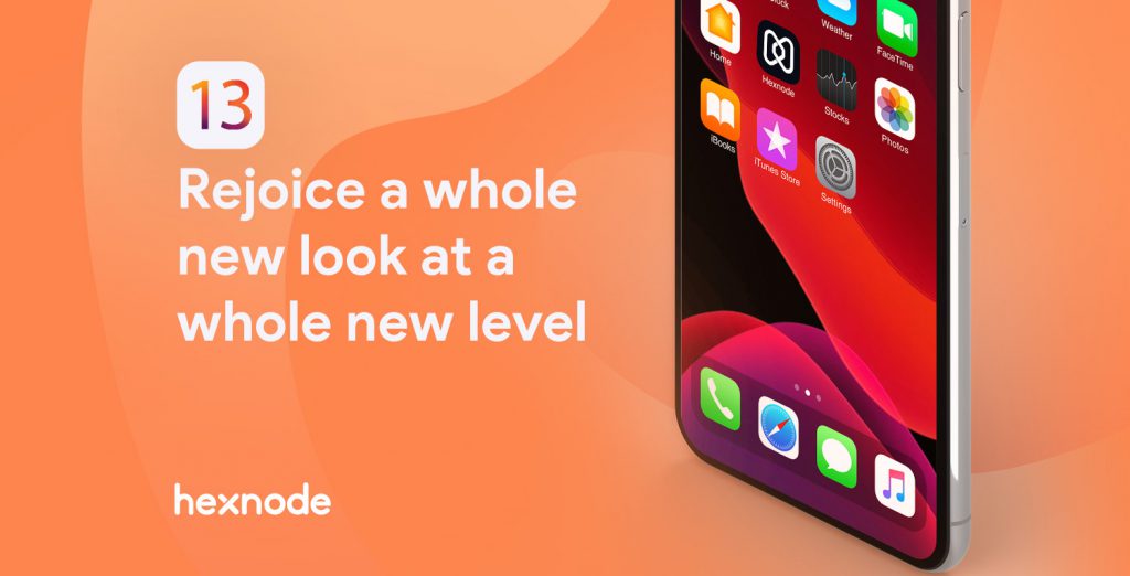 Hexnode announces zero-day support for the brand-new iOS 13