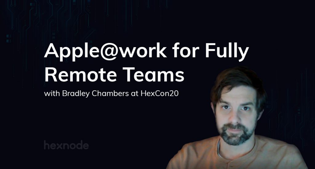 Apple@work: Apple Device Management for fully remote teams